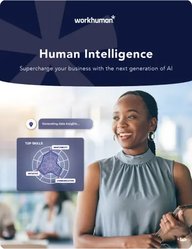 A woman smiling and looking towards the camera, dressed in a light blue outfit. The background features text that reads "workhuman Human Intelligence" and "Supercharge your business with the next generation of AI." There is a graphic labeled "TOP SKILLS" that includes skills such as "EMPATHY," "CREATIVITY," and "COMMUNICATION." A circular icon is shown with the text "Generating data insights."