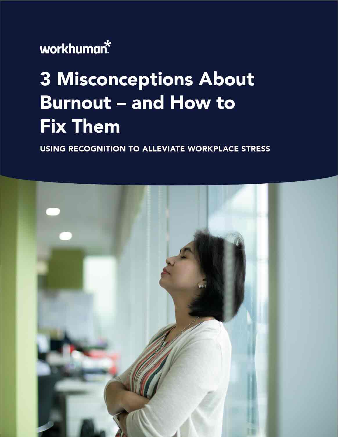 Cover image for, "3 Misconceptions About Burnout – and How to Fix Them" report