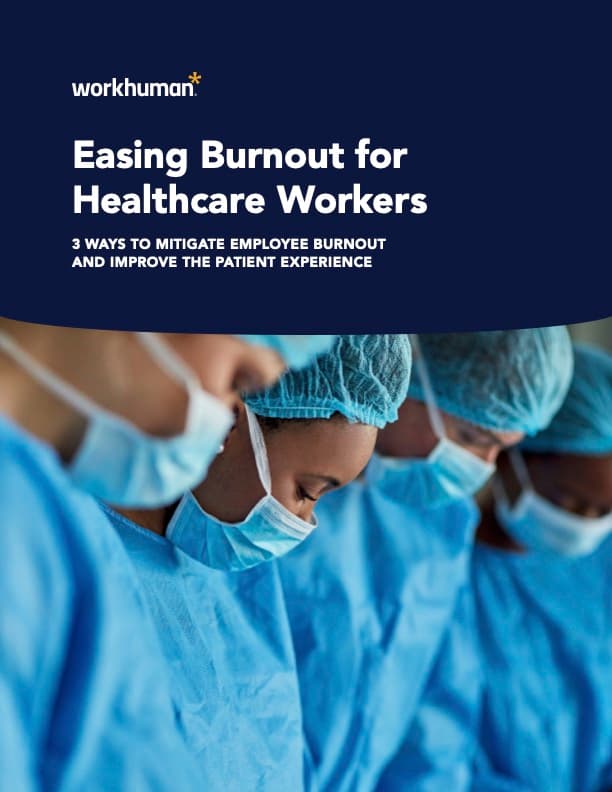 healthcare workers in a row with text overlay reading "Easing Burnout for Healthcare Workers: 3 Ways to Mitigate Employee Burnout and Improve the Patient Experience"