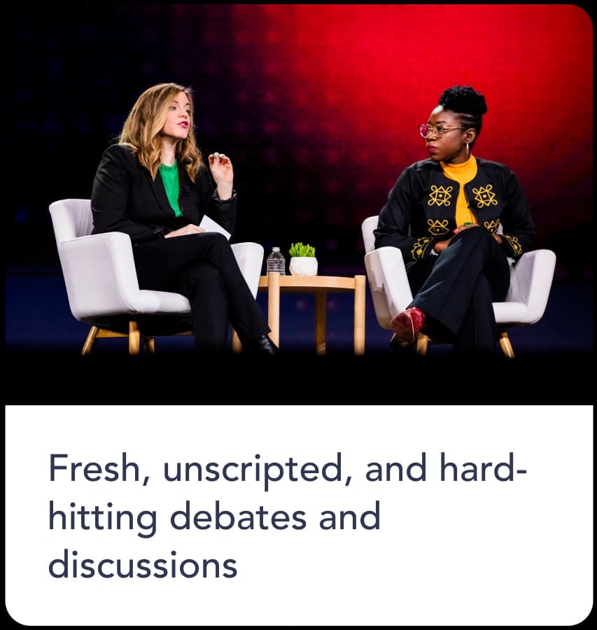 Group of people talking with text: "Fresh, unscripted, and hard-hitting debates and discussions"