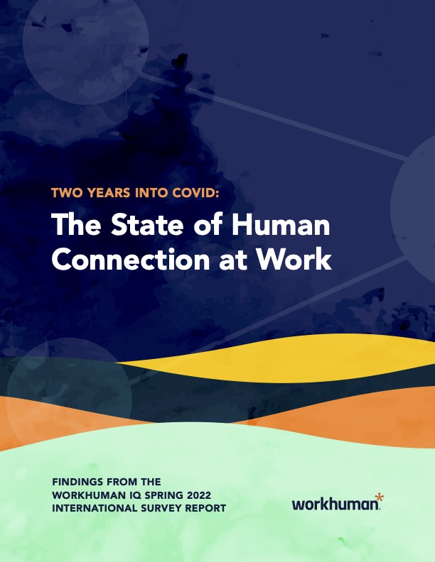 cover image for the "Two Years into COVID: The State of Human Connection at Work" report