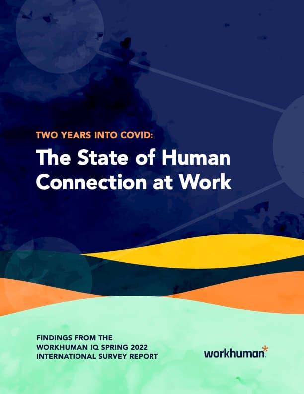 cover image for the "Two Years into COVID: The State of Human Connection at Work" report
