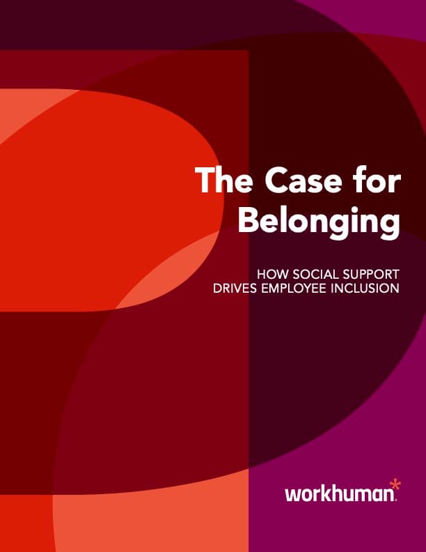 Cover image for the "The Case for Belonging: How Social Support Drives Employee Inclusion" report