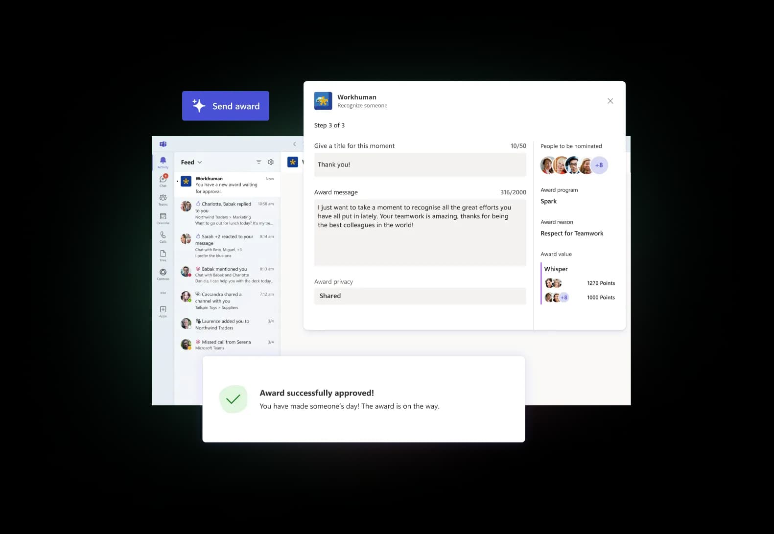 A computer screen displays a Workhuman interface showing an award recognition process. On the left side, there is a list of notifications indicating a new award waiting for approval. The right side shows a form for recognizing someone, including the title "Thank You!" and a message expressing gratitude for teamwork. Below, there's confirmation of the award being successfully approved, with a notification stating, "You have made someone's day! The award is on the way."