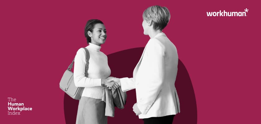 two women shaking hands with an overlay that reads "The Human Workplace Index"
