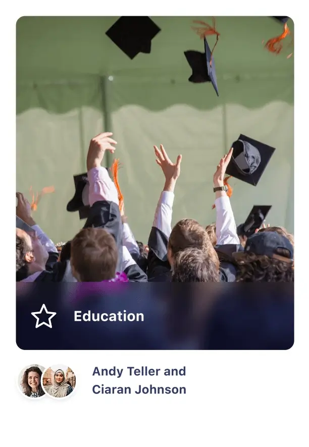 A crowd of graduates in caps and gowns is joyfully tossing their graduation hats into the air, celebrating their achievement. The image features a close-up view of their hands raised, with a few hats flying above them. The background shows a tent-like structure, and there is a banner at the bottom with the text "Education" along with the names "Andy Teller and Ciaran Johnson."