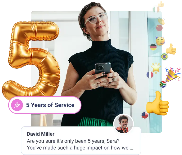 A person with short hair and glasses stands in an office environment, holding a smartphone and smiling slightly. Behind them is a large, gold number "5" balloon, and a speech bubble includes text from David Miller asking if it's really only been five years since Sara started working, complimenting her impact. Various icons and flags are visible around the image.